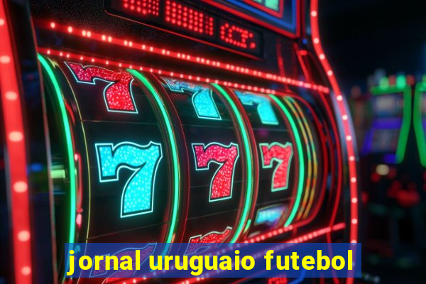 jornal uruguaio futebol